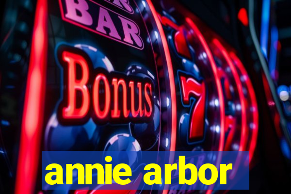 annie arbor